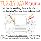Turkey Day Writing - A Turkey for Thanksgiving by Eve Bunt