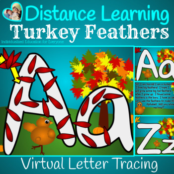 Preview of Turkey Distance Learning Virtual Letter Tracing Turkey Feathers Thanksgiving