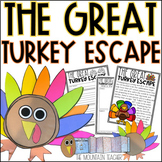 Turkey Escape Writing Prompt | Thanksgiving Activity, Craf