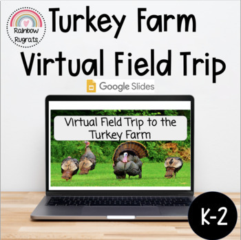 Preview of Turkey Farm Virtual Field Trip | Google Slides