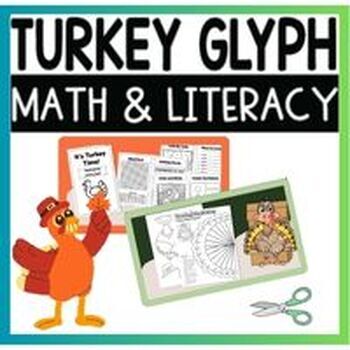 Preview of Turkey Glyph Math and Writing Activity, Thanksgiving Craft