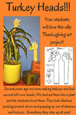 Turkey Heads!!! A Simple Thanksgiving Art Project Your Stu