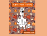 Turkey In Disguise Thanksgiving Activity with 12 Costumes