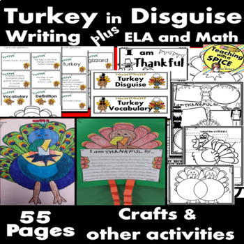 Preview of I am Thankful | Turkey In Disguise | Thanksgiving | Writing, Crafts and MORE!
