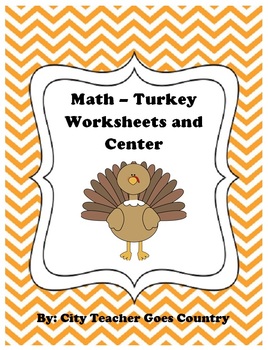 Preview of Turkey Math Worksheet & Center (Fractions, Place Value & Comparing Numbers)
