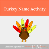 Turkey Name & Shape Activities: Thanksgiving Name Activity