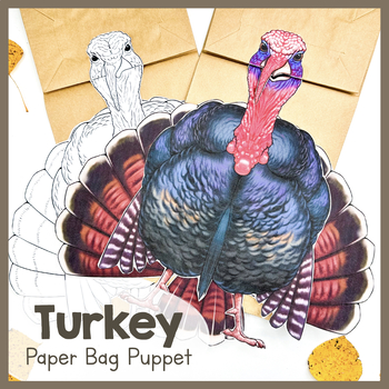 Preview of Turkey | Paper Bag Puppet | Printable Craft | Thanksgiving | Turkeys