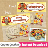 Turkey Parts / Happy Thanksgiving Treat Bag Topper / Ziplo