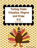 Turkey Time: Poem, Visualize, Rhyme, And Draw
