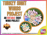 Turkey Sight Words Editable Project