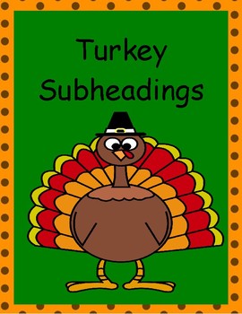 Preview of Turkey Subheadings Worksheet