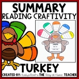 Turkey Summary Reading Comprehension Bulletin Board Craft 