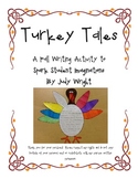 Turkey Tales: A Thanksgiving Writing Activity