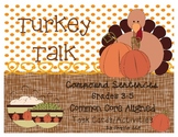 Turkey Talk Compound Sentences & Conjunctions *CC ALIGNED*