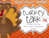 Turkey Talk: Math Station Activity {Problem Solving} Thanksgiving FREEBIE
