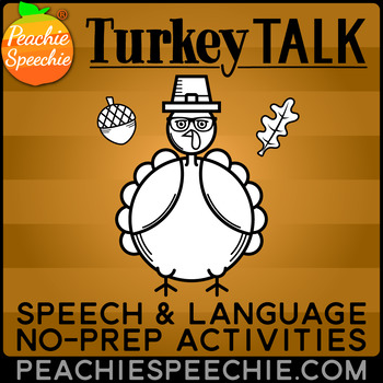 Preview of Turkey Talk: Speech and Language Activities - No Prep!