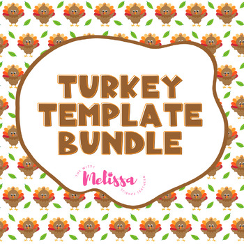 Preview of Turkey Templates, Thanksgiving Templates