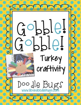 Preview of Turkey / Thanksgiving FREE Craftivity Patterns