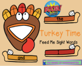 Turkey Time~Feed Me Sight Words (Boom Cards)