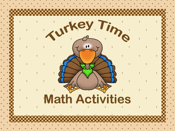 Preview of Turkey Time Math Activities