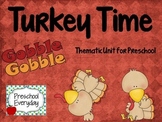 Turkey Time - Themeatic Unit for Preschool