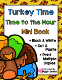 Turkey Time Time to the Hour Cut and Paste Mini Book