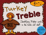 Turkey Treble: Identifying 3-Letter Words in the Treble Cl