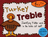 Turkey Treble: Identifying 4-Letter Words in the Treble Cl