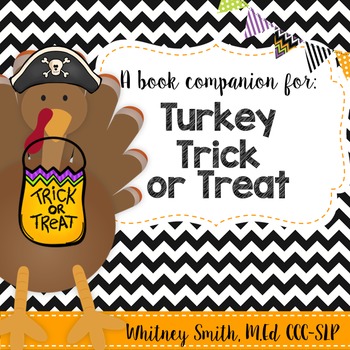 Preview of Turkey Trick or Treat Book Companion