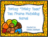 Turkey Tricky Teen Ten Frame Matching Game