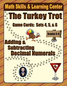 Preview of Turkey Trot Game Cards (Add & Subtract Decimals) Sets 4-5-6