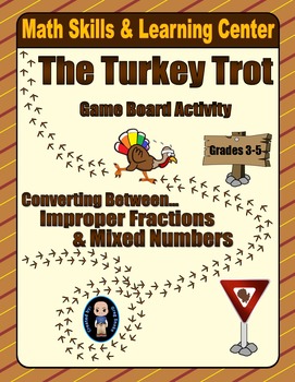 Preview of Thanksgiving Math Skills & Learning Center (Improper Fractions & Mixed Numbers)