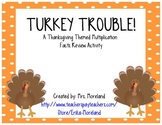 Turkey Trouble: A Thanksgiving Themed Multiplication Revie