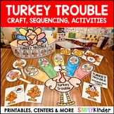 Turkey Trouble Activities, Craft, Sequencing, Writing, Dis