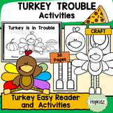 Turkey Trouble Activities, Easy Reader, Craft, Retell, Seq