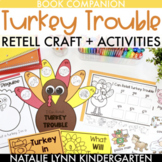 Turkey Trouble Activities and Retell Craft