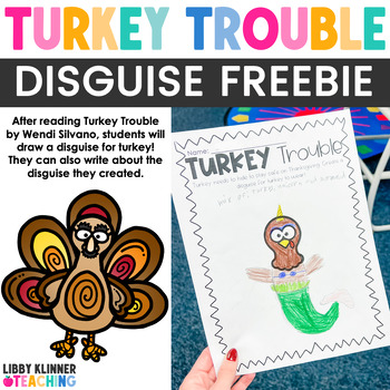 Preview of Turkey Trouble Disguise FREEBIE | Disguise a Turkey Activity