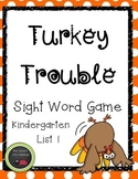 Turkey Trouble Kindergarten Sight Word Game