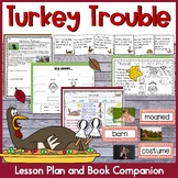 Turkey Trouble Lesson Plan and Book Companion