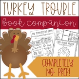 Turkey Trouble No Prep Book Companion