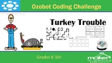 Turkey Trouble Ozobot Coding STEM Challenge
