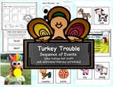 Turkey Trouble Sequence of Events and Other Literacy Activities