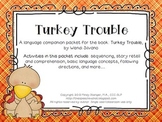 Turkey Trouble - Speech and Language Activities (Book Companion – Thanksgiving)
