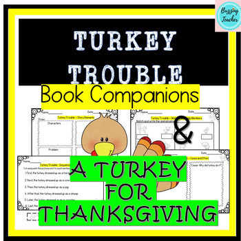 Preview of Turkey Trouble and A Turkey for Thanksgiving Book Companion Activities