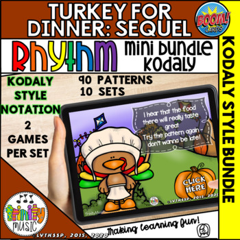 Preview of Turkey for Dinner: The Sequel Kodaly Style Rhythm BUNDLE Boom Cards