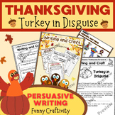 Turkey in Disguise: Persuasive Writing and Funny Craft for