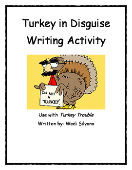 Preview of Turkey in Disguise Writing Activity