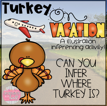 Preview of Turkey on Vacation: A Thanksgiving Infer the Setting Activity