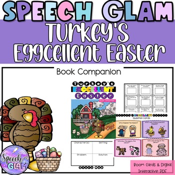 Preview of Turkey's Eggcellent Easter Book Companion Ultimate Bundle +Interactive PDF