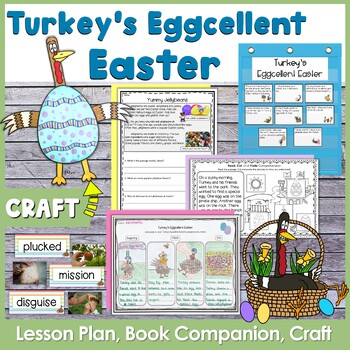 Preview of Turkey's Eggcellent Easter Lesson Plan, Book Companion, and Craft